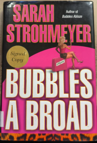 Sarah Strohmeyer - Bubbles a broad