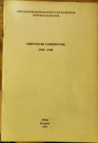 Gimnáziumi tankönyvek 1945-1948