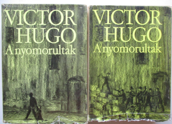Victor Hugo - A nyomorultak I-II.