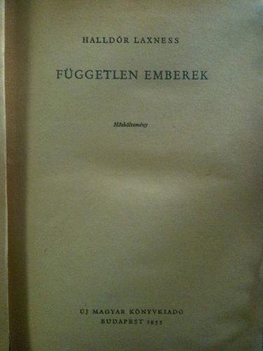 Laxness - F�ggetlen emberek