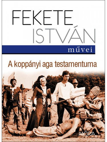 Fekete Istv�n - A kopp�nyi aga testamentuma