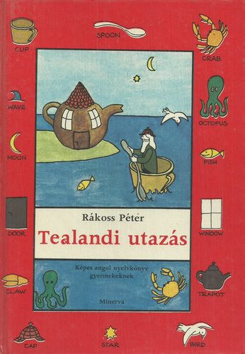 Rkoss Pter - Tealandi utazs  (kpes angol nyelvknyv gyermekeknek)