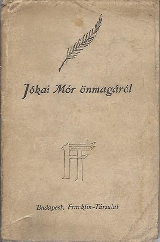 Franklin-T�rsulat - J�kai M�r �nmag�r�l