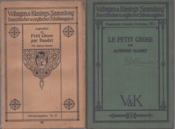 Alphonse Daudet - 2 db francia reg�ny: Le petit chose - Appendice au Petit Chose