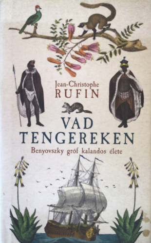 Jean-Christophe Rufin - Vad tengereken