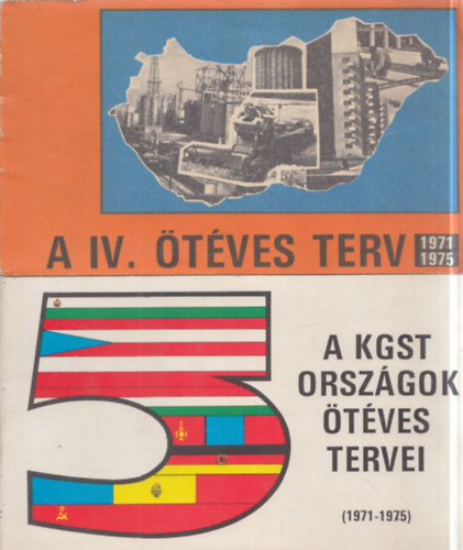 2 db gazdaságtörténeti füzet: A IV. ötéves terv + A KGST országok ötéves tervei (1971-1975)