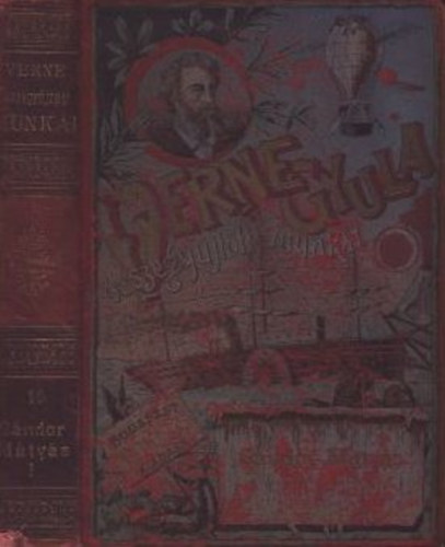 Sándor Mátyás I. (Verne Gyula összegyűjtött munkái)