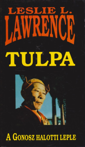 Leslie L. Lawrence - Tulpa - A Gonosz halotti leple