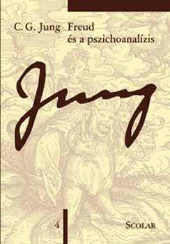 Carl Gustav Jung - Freud s a pszichoanalzis
