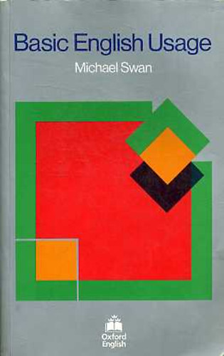 Michael Swan - Basic english usage