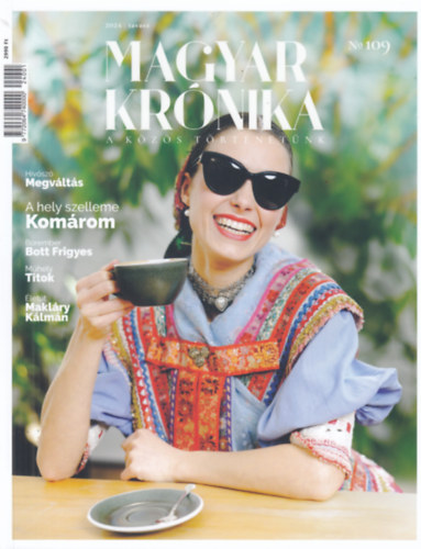 Magyar Kr�nika - 2024. tavasz