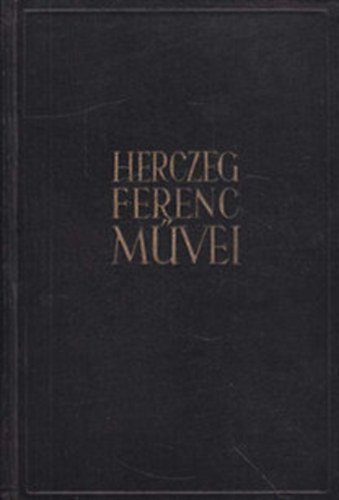 Herczeg Ferenc - Herczeg Ferenc mvei VIII. (elbeszlsek)