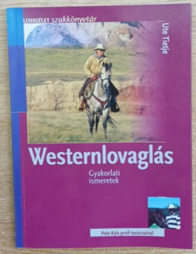Ute Tietje - Westernlovagl�s