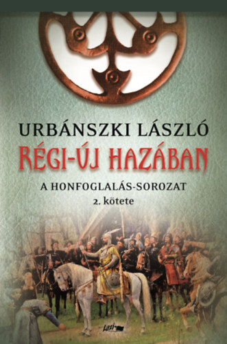 Urb�nszki L�szl� - R�gi-�j haz�ban