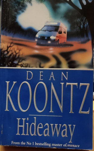 Dean R. Koontz - Hideaway