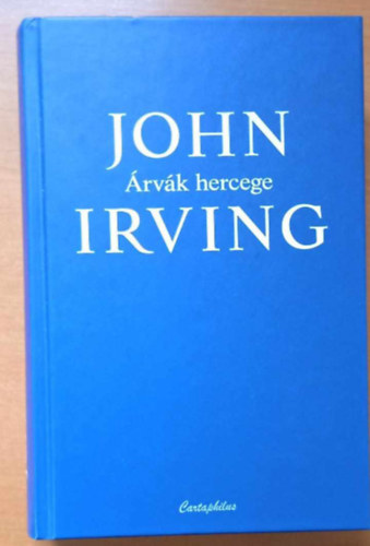 John Irving - rvk hercege