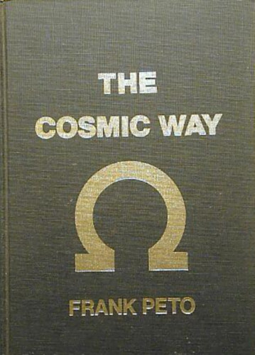 Frank Peto - The cosmic way