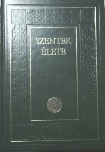 Dr. Di�s Istv�n - Szentek �lete II.