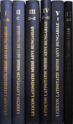 Lexicon Latinitatis Medii Aevi Hungariae / A magyarorszgi kzpkori latinsg sztra I-V. + ptktet
