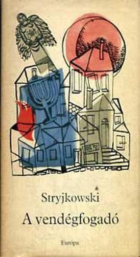 Julian Stryjkowski - A vendégfogadó