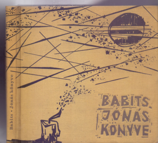 Babits Mih�ly - J�n�s k�nyve - K�d�r Gy�rgy illusztr�ci�ival