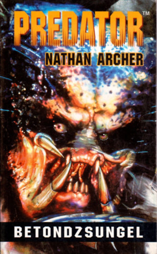 Nathan Archer - Predator: Betondzsungel