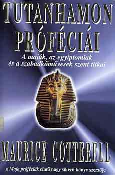 Maurice Cotterell - Tutanhamon pr�f�ci�i