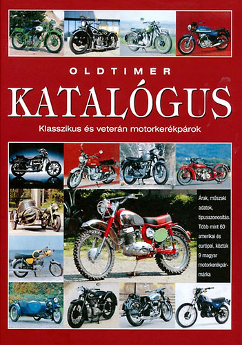 Oldtimer katal�gus - Klasszikus �s veter�n motorker�kp�rok