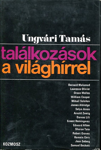 Ungvári Tamás - Találkozások a világhírrel