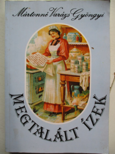 M�rtonn� Var�zs Gy�ngyi - Megtal�lt �zek