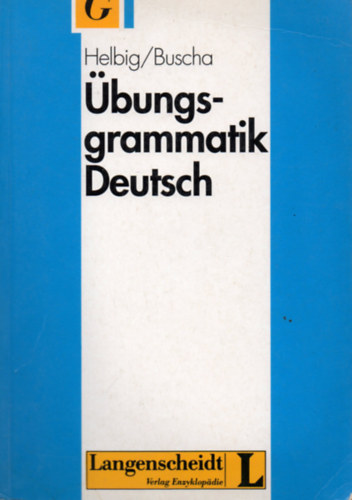 Helbig-Buscha - �bungsgrammatik Deutsch /Neubearbeitung/