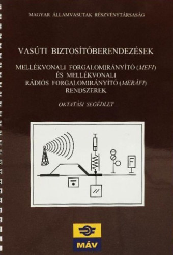 Lk Ferenc - Vasti biztostberendezsek (Oktatsi segdlet)