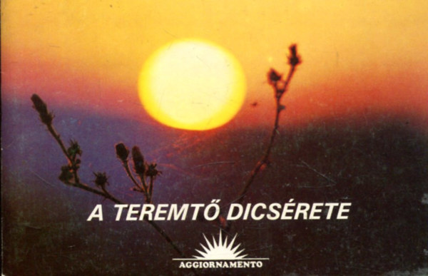 A Teremtő dicsérete (Sirák 42-43)