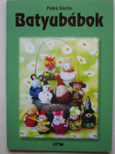 Palk Emilia - Batyubbok