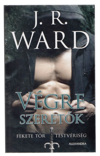 J. R. Ward - Végre szeretők - Fekete Tőr Testvériség 11.