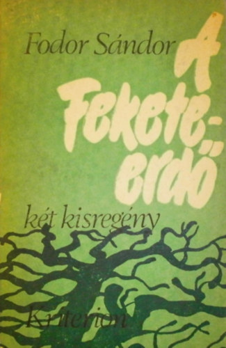 Fodor S�ndor - A Fekete-erd� - Bimbi t�bornok