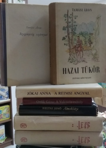 Heltai Jenő, Ottlik Géza, Jókai Anna, Tamási Áron Kaffka Margit - 6 db-os KÖNYVMENTŐ AJÁNLAT, magyar írók művei hét kötetben: Lázadó asszonyok I-II.+ Álmokháza+ A Valencia-rejtély - Hajónapló - Pályákon+ A reimsi angyal+ Hazai tükör+ Szegénység szárnyai
