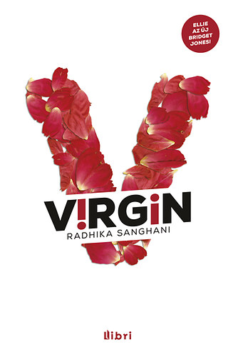 Radhika Sanghani - V!RG!N - VIRGIN