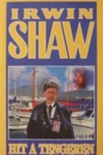 Irwin Shaw - Hit a tengeren