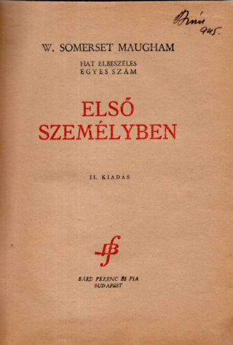 William Somerset Maugham - Els szemlyben (Hat elbeszls egyes szm)