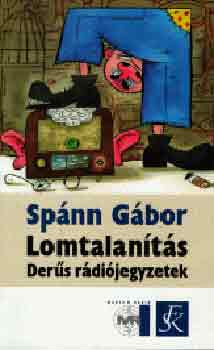 Sp�nn G�bor - Lomtalan�t�s