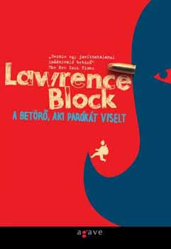 Lawrence Block - A betr, aki parkt viselt
