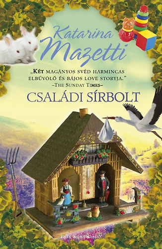 Katarina Mazetti - Csal�di s�rbolt