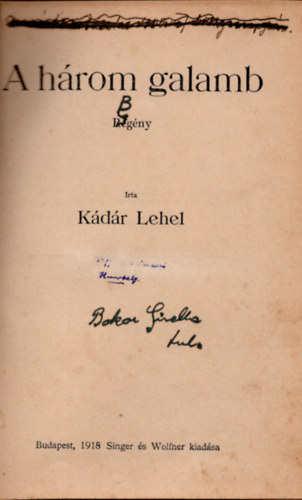 K�d�r Lehel - A h�rom galamb