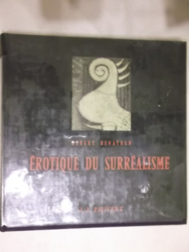 R. Benayoun - �rotique du Surr�alisme