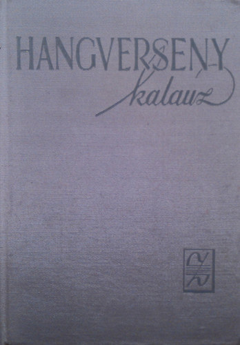 T�th D�nes - Hangverseny kalauz I-II.