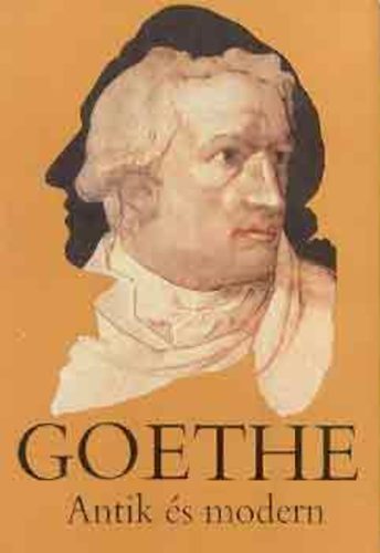 Goethe - Antik és modern