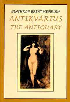 Winthrop Brent Hepburn - Antikvrius - The Antiquary