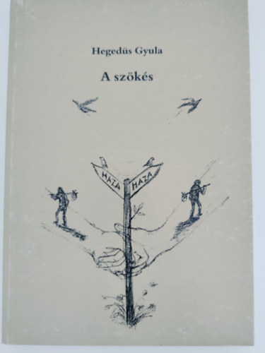 Hegeds Gyula - A szks