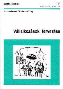 Jelen; Bodor; Mszros; Virg - Vllalkozsok tervezse